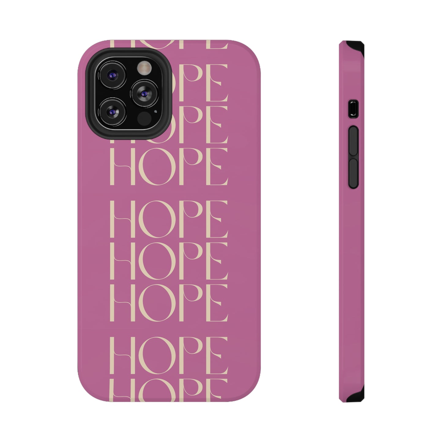 Message of HOPE Pink Impact-Resistant Cases