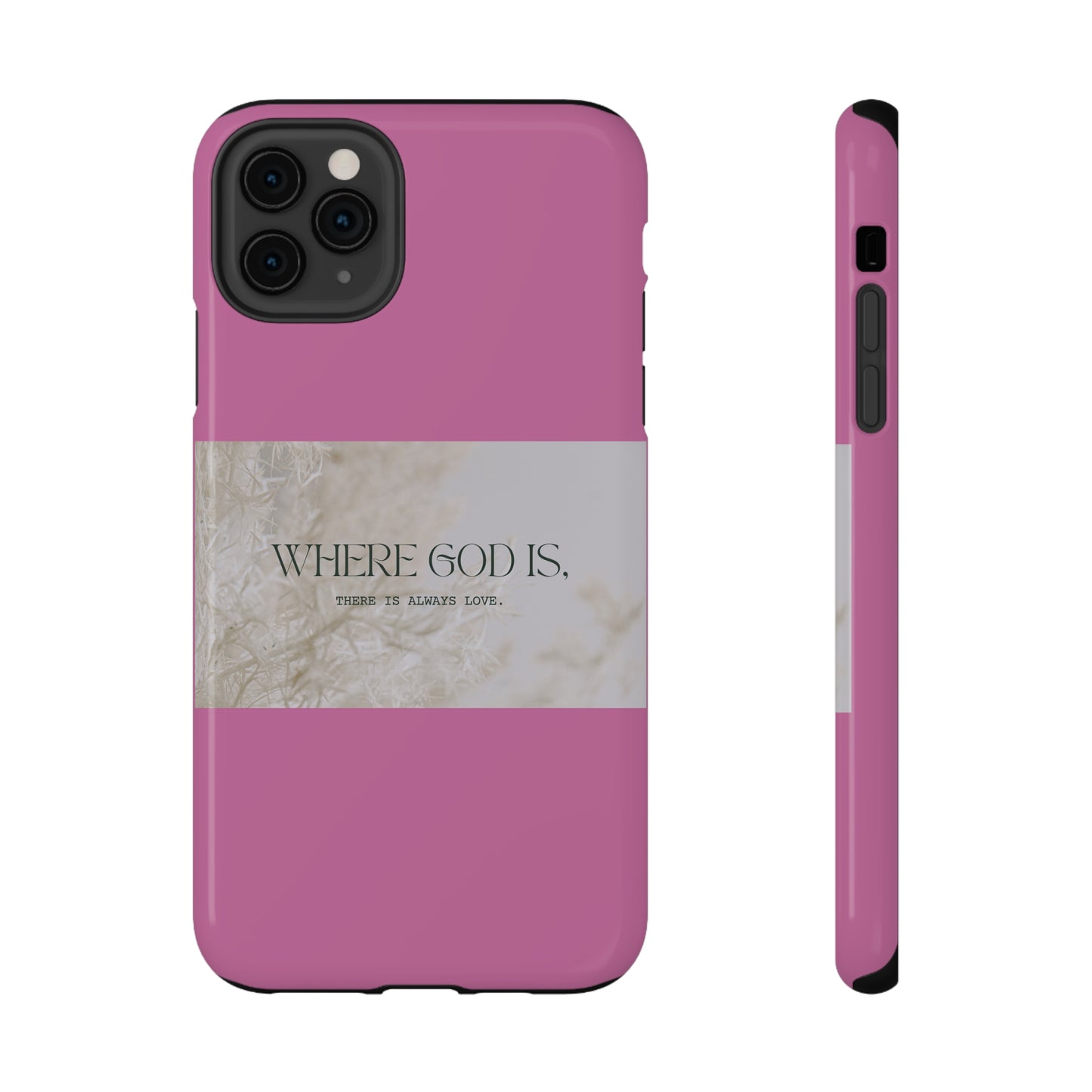 God With Love Pink Impact-Resistant Cases