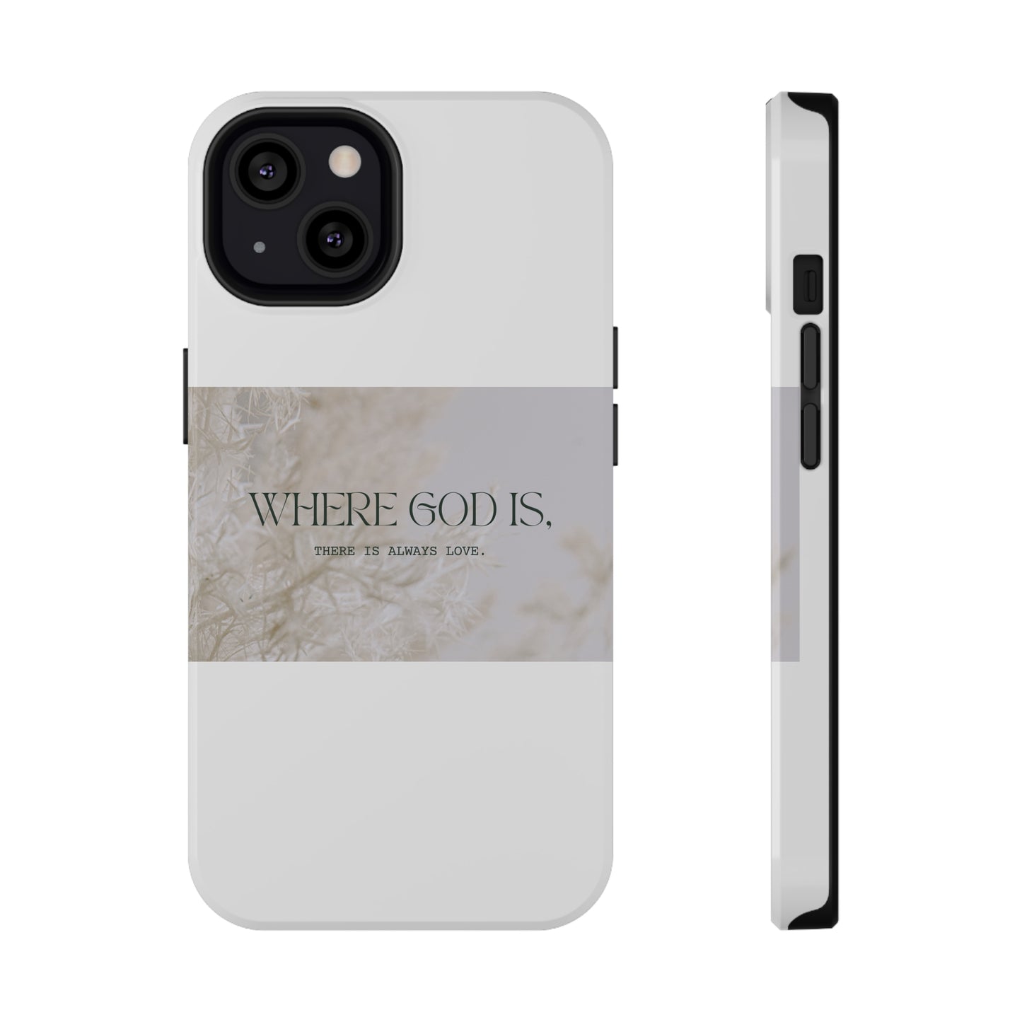 God With Love White Impact-Resistant Cases