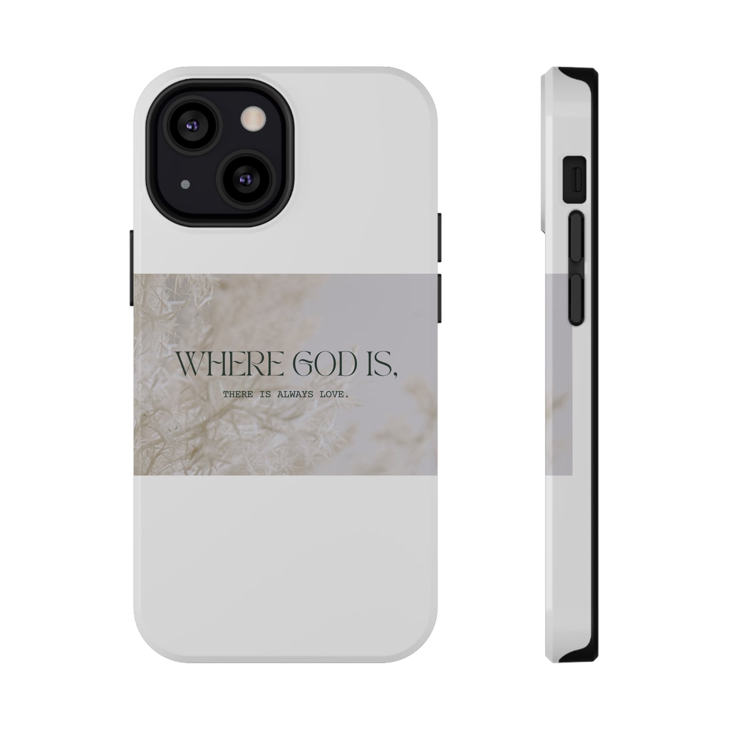 God With Love White Impact-Resistant Cases