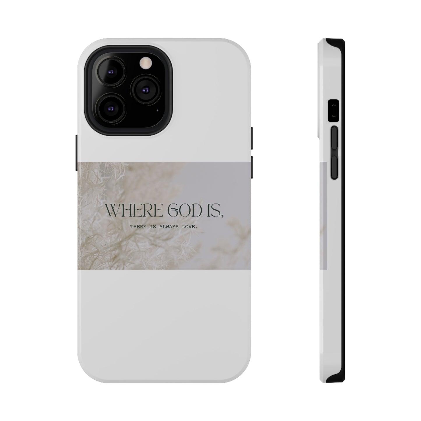 God With Love White Impact-Resistant Cases