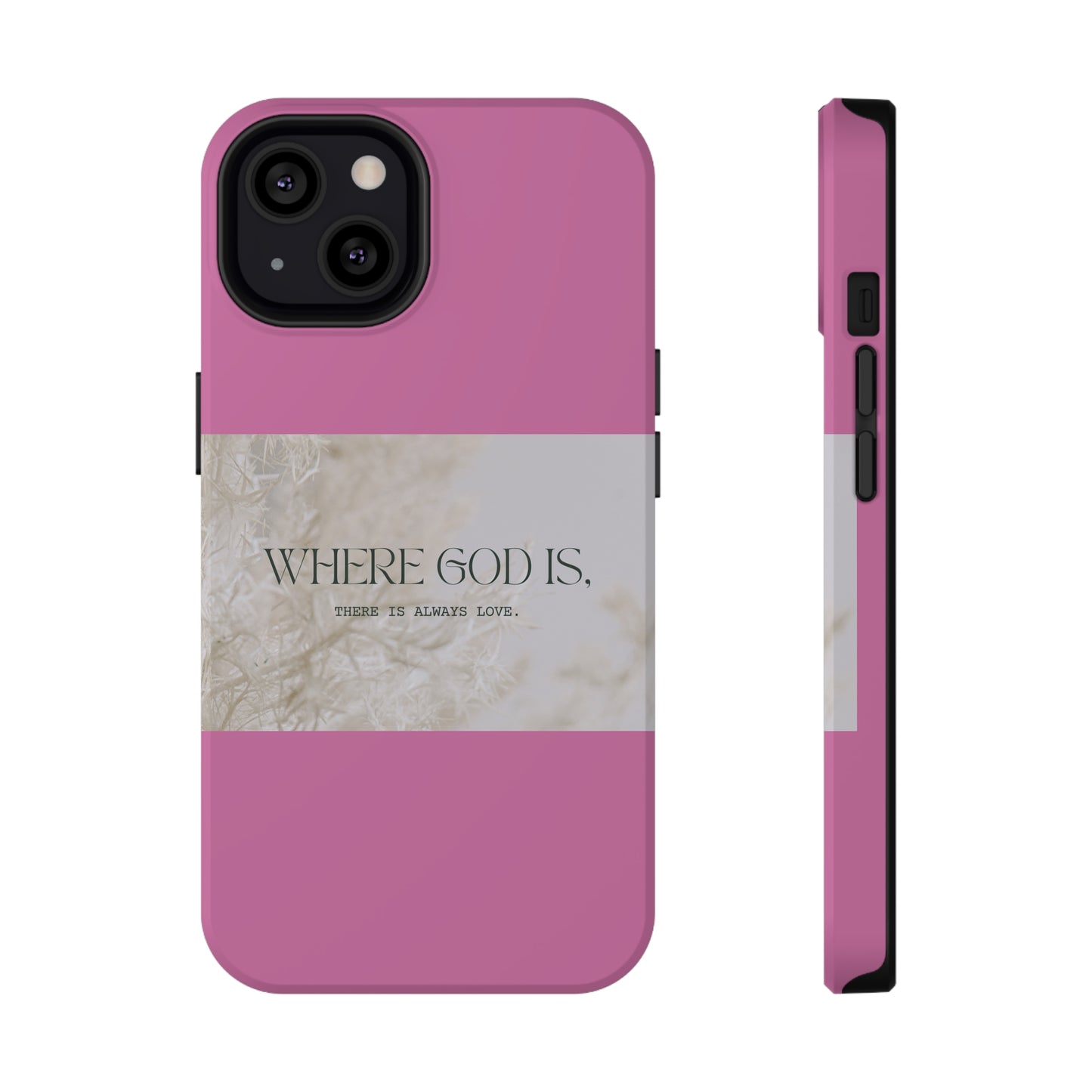 God With Love Pink Impact-Resistant Cases