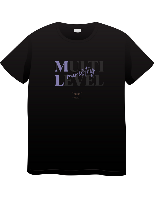 Multi Level Ministry Graphic Tee *RETIRING*