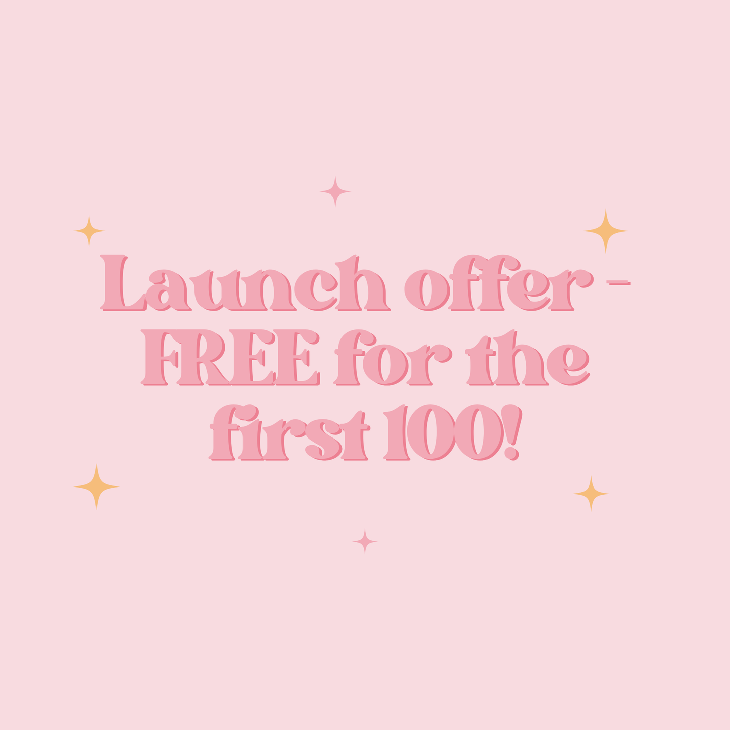 LAUNCH OFFER for the first 100 - Free membership!