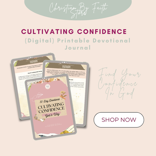Cultivating Confidence - 30-Day (Digital) Devotional Journal