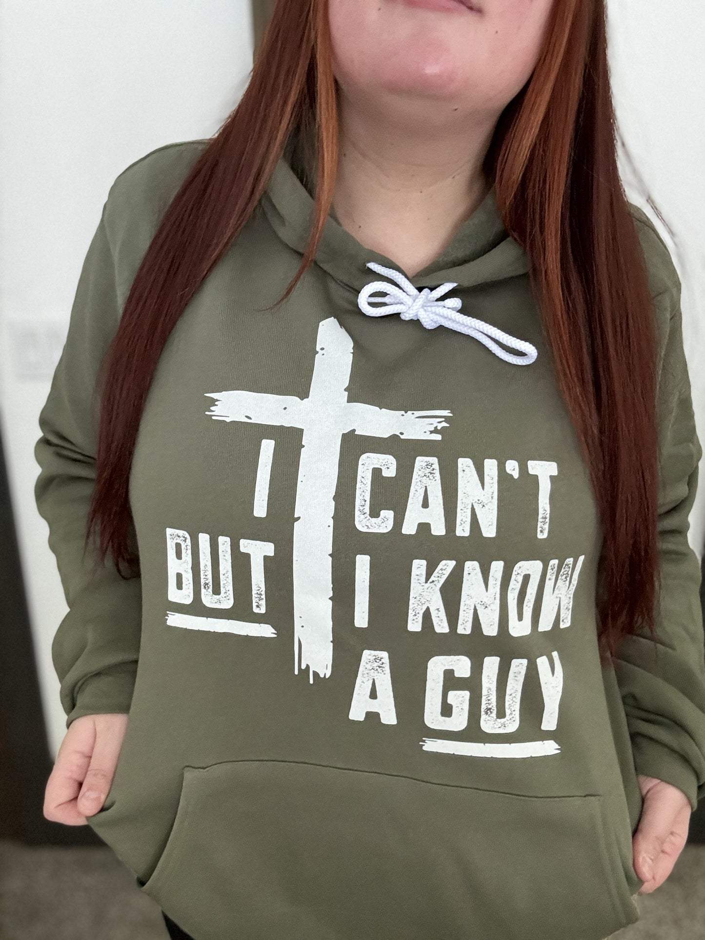 I Can't but I know a Guy Sponge Fleece Hoodie