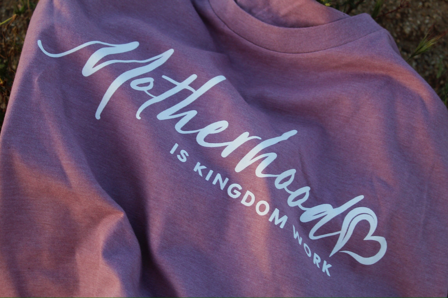 Motherhood is Kingdom Work Graphic Tee