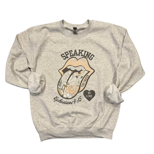 Speaking Life in Love Crewneck