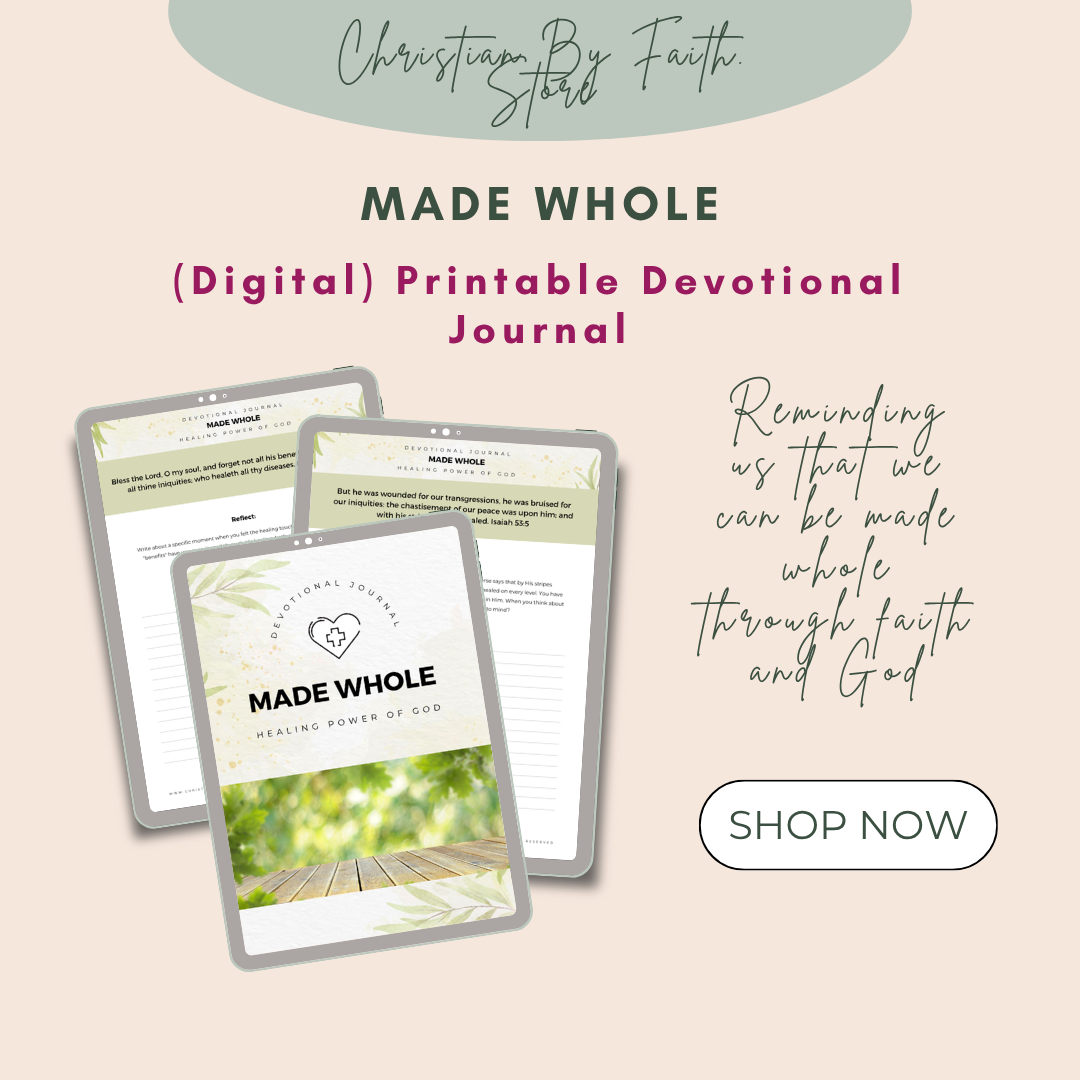 Made Whole - Healing Power of God - Devotional Journal