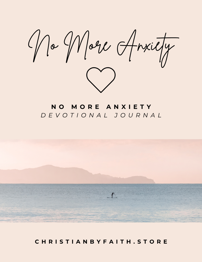 No More Anxiety - Digital (print-out) Devotional Journal